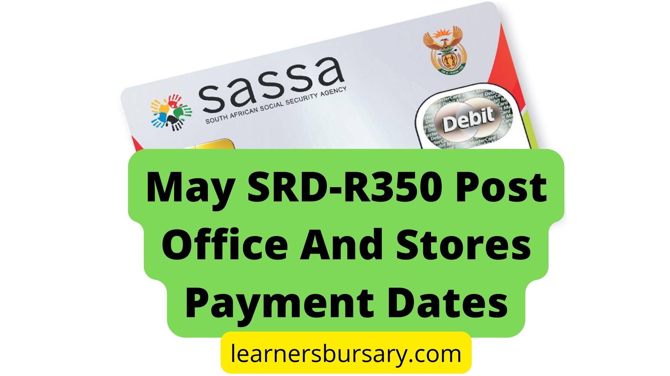 May SRD-R350 Post Office And Stores Payment Dates