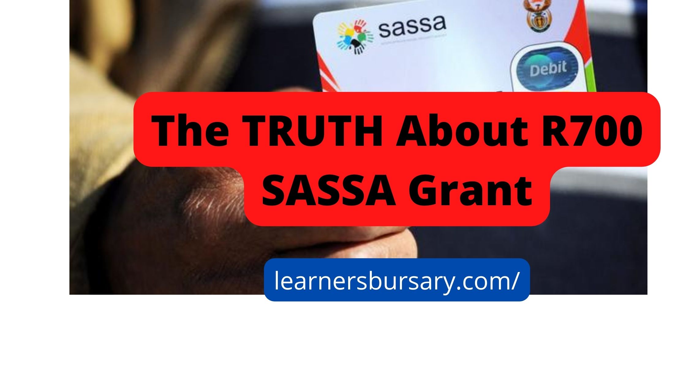 The TRUTH About R700 SASSA Grant