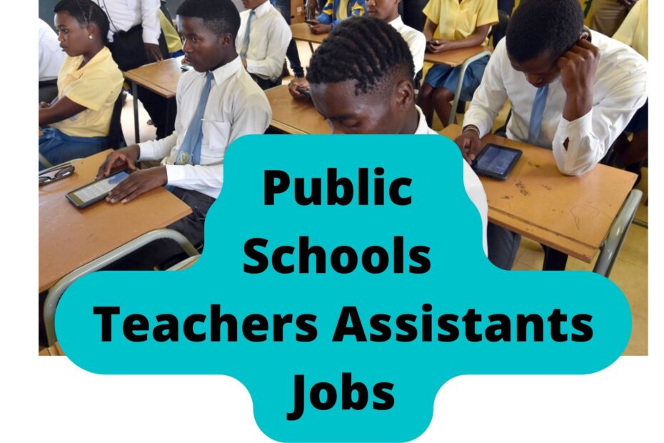 Public Schools Teachers Assistants Jobs