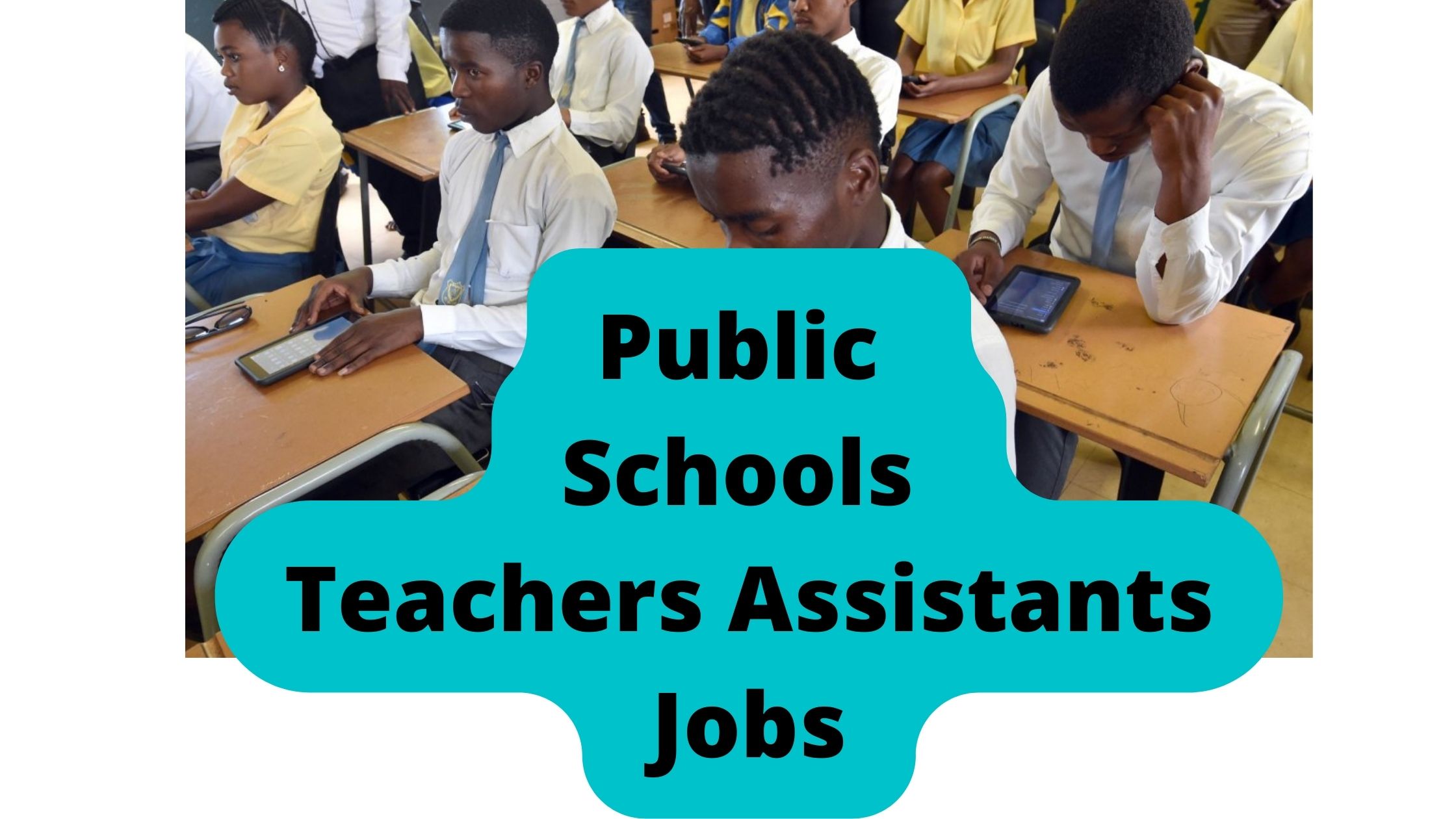 Public Schools Teachers Assistants Jobs