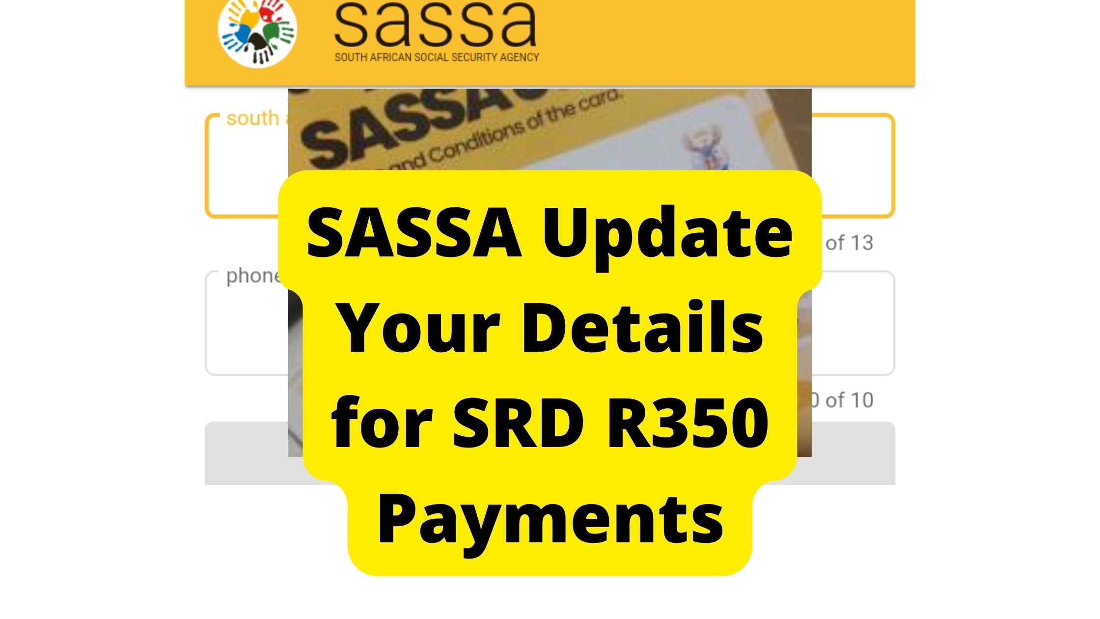 SASSA Update Your Details for SRD R350 Payments
