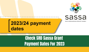 SASSA Grant Payment Updates