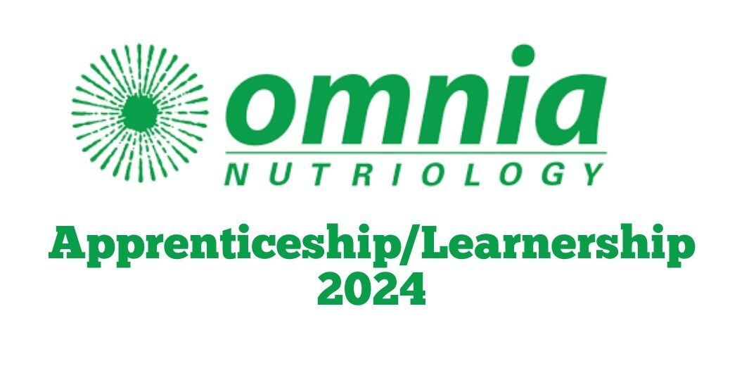 Omnia Apprenticeship and Learnership 2024